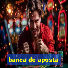 banca de aposta