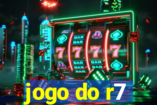 jogo do r7