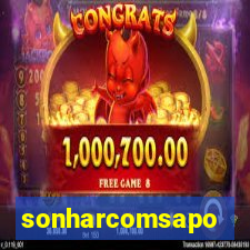 sonharcomsapo