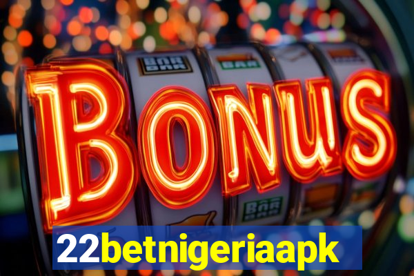 22betnigeriaapk