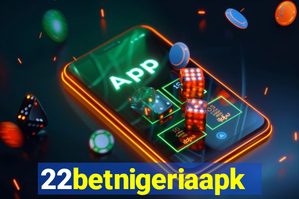 22betnigeriaapk