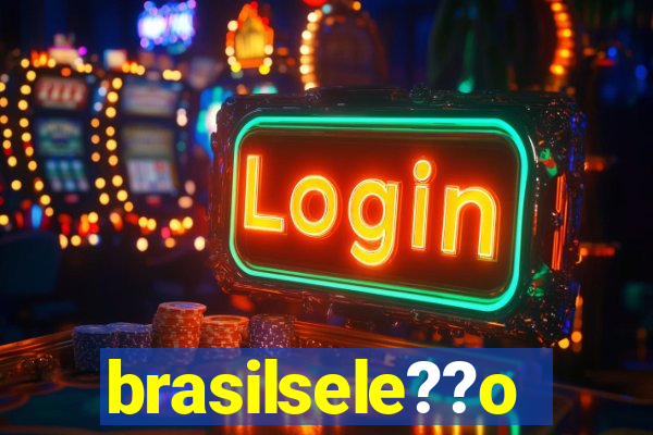 brasilsele??o