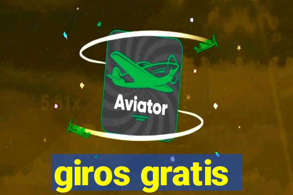 giros gratis