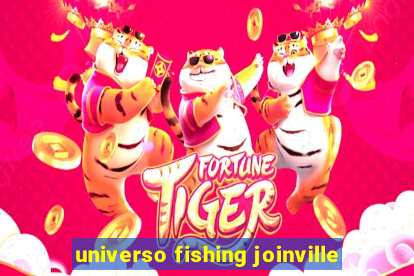 universo fishing joinville