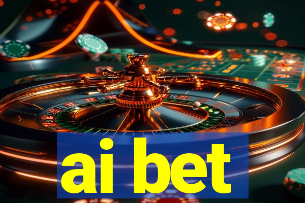 ai bet