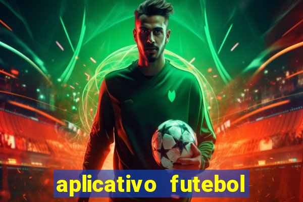 aplicativo futebol da hora 3.7