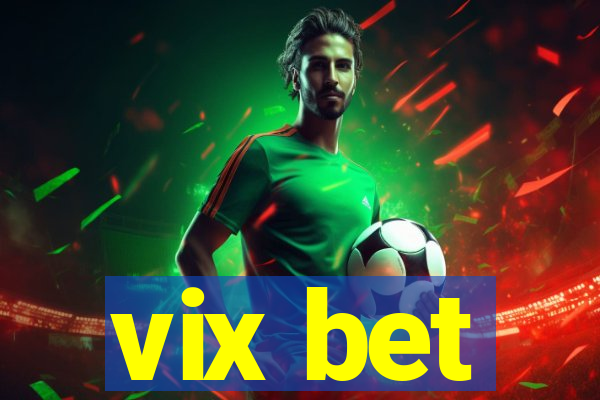 vix bet