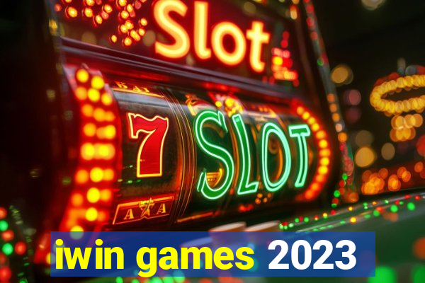 iwin games 2023