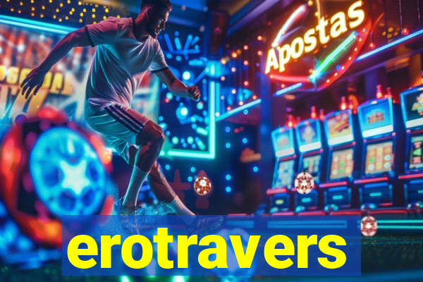 erotravers