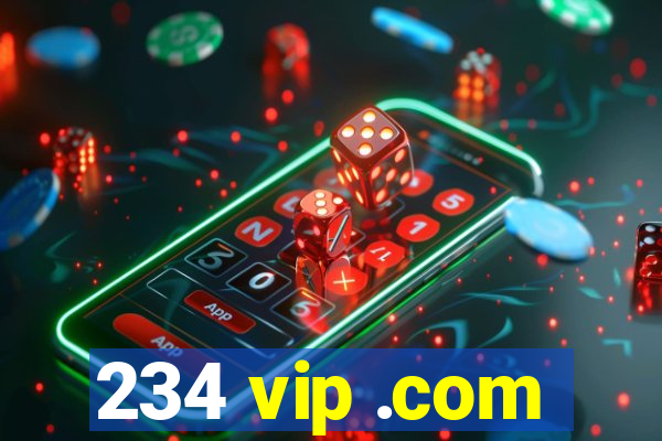 234 vip .com