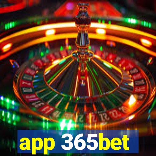 app 365bet