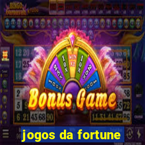 jogos da fortune