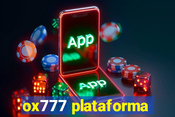 ox777 plataforma