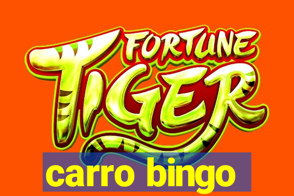 carro bingo