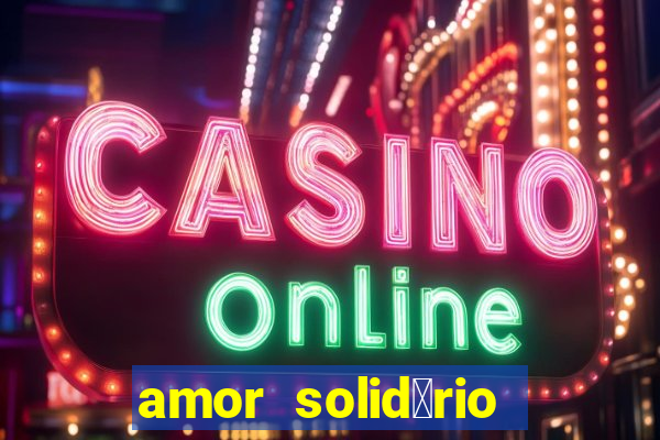 amor solid谩rio bingo ourinhos