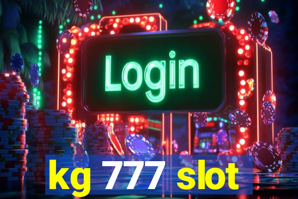 kg 777 slot