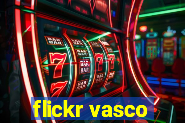 flickr vasco