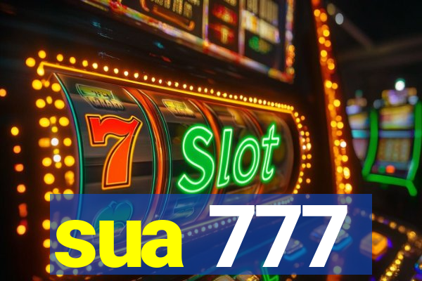 sua 777