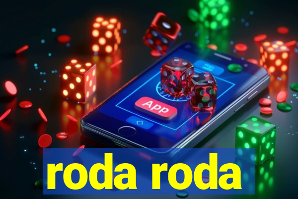 roda roda