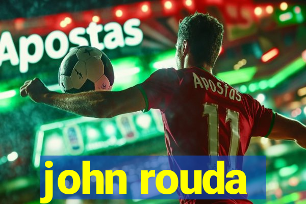 john rouda