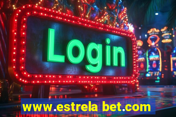 www.estrela bet.com