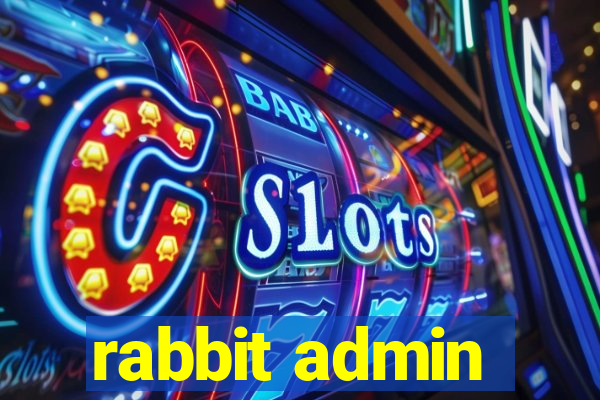 rabbit admin