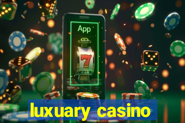 luxuary casino