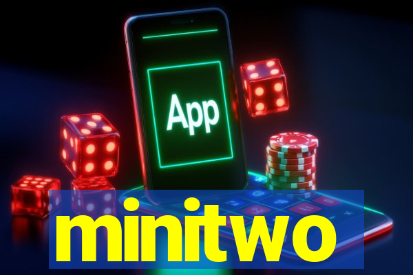 minitwo