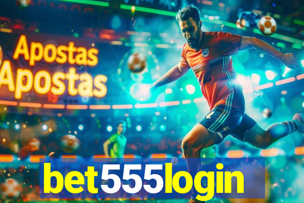 bet555login