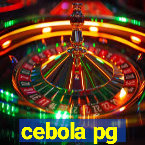 cebola pg