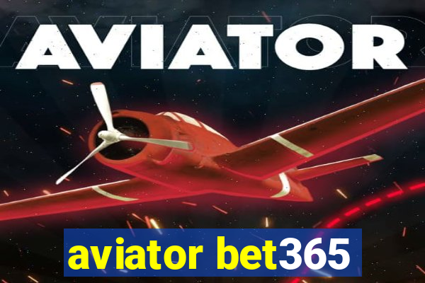 aviator bet365