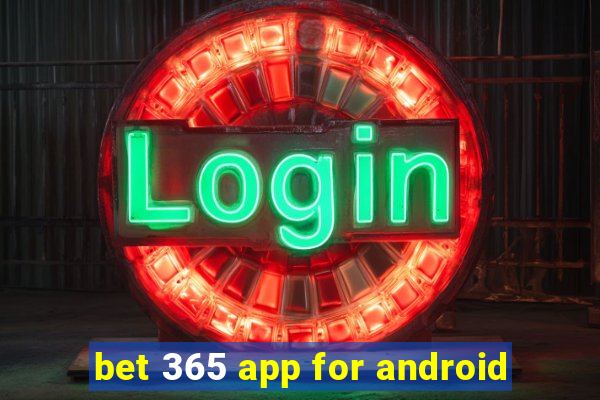 bet 365 app for android