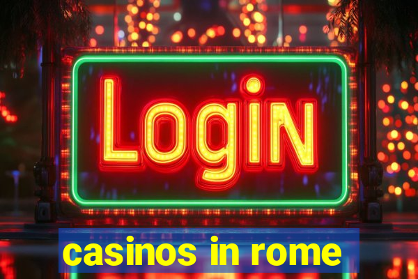 casinos in rome