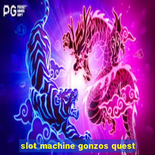 slot machine gonzos quest