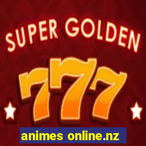 animes online.nz