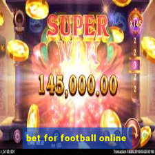 bet for football online