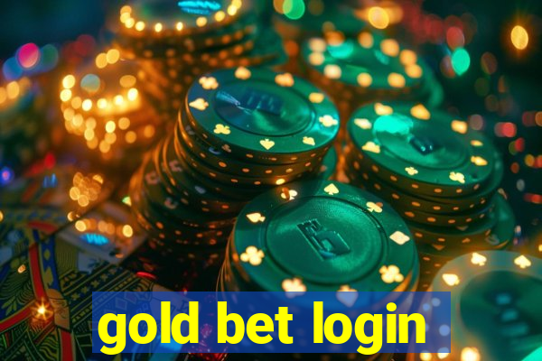 gold bet login