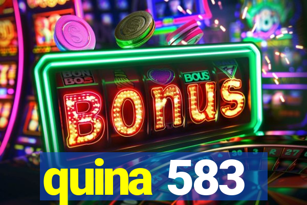 quina 583