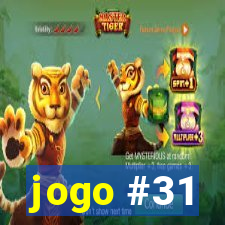 jogo #31