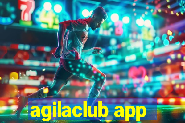 agilaclub app