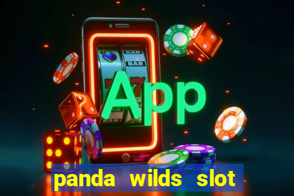 panda wilds slot free play