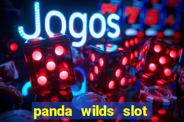 panda wilds slot free play