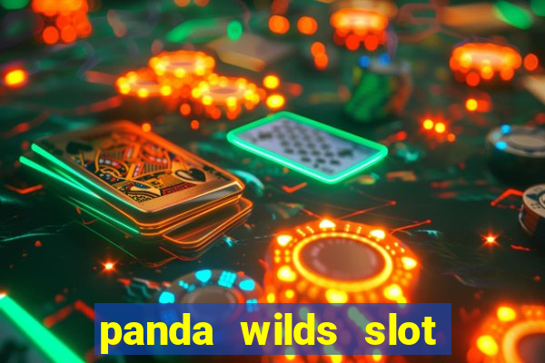 panda wilds slot free play