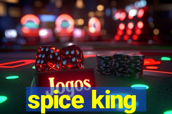 spice king