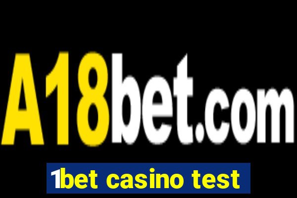 1bet casino test