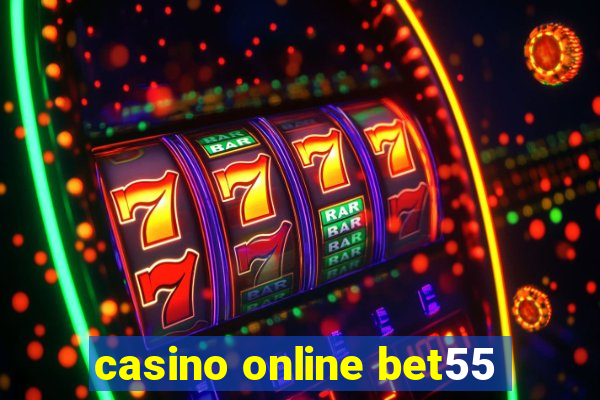 casino online bet55