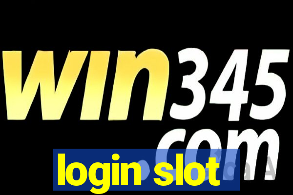 login slot