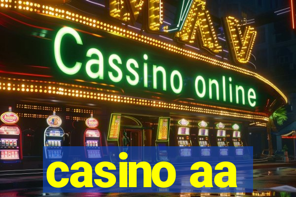 casino aa