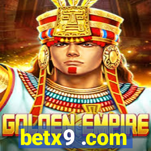 betx9 .com