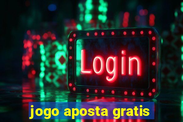 jogo aposta gratis